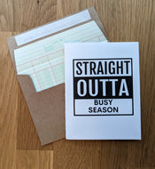 Accounting greeting card straight outta busy season