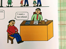 Load image into Gallery viewer, Close up image of the parent sitting at the CPA&#39;s desk asking for a tax refund. The CPA&#39;s desk has a calculator, a paper that is fashioned to look like Form 1040, two pencils, and a cup of coffee.
